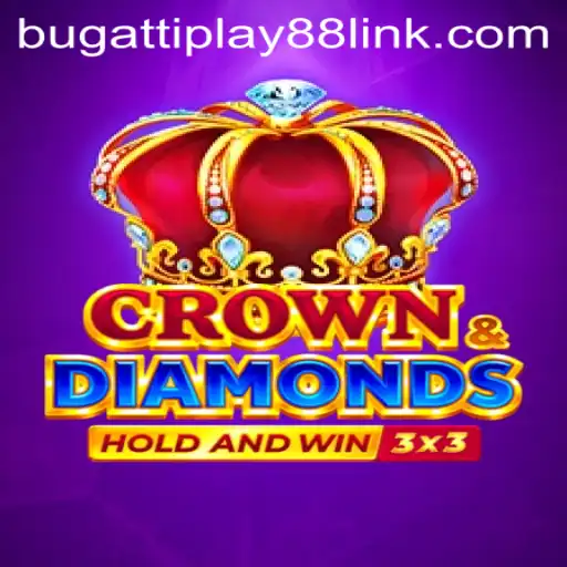 Exploring the Exciting World of Crowndiamonds: An Introduction to the Game with BUGATTI PLAY 88