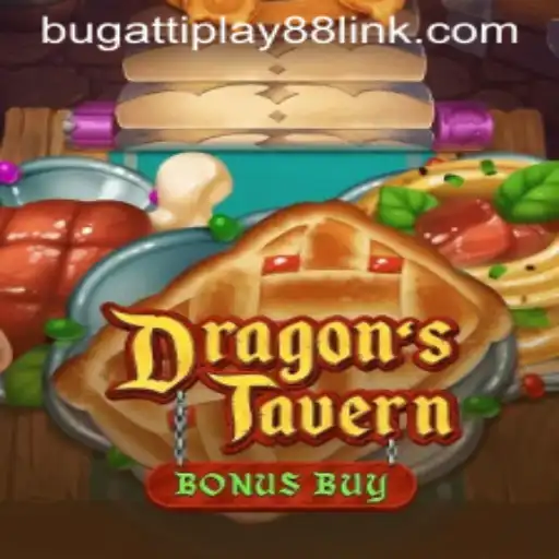 Discover DragonsTavern: An Epic Adventure Awaits with BUGATTI PLAY 88