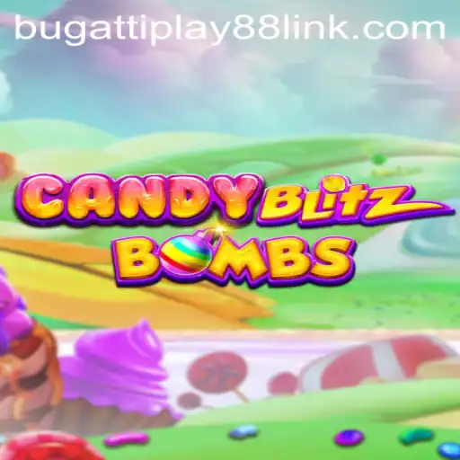 Exploring the World of CandyBlitzBombs and BUGATTI PLAY 88