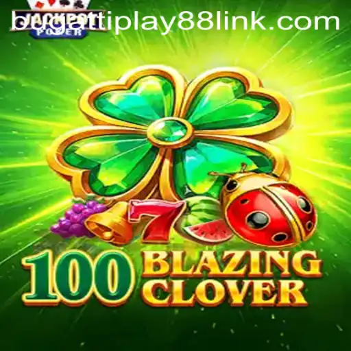 Discover the Thrills of 100BlazingClover: A New Gaming Sensation