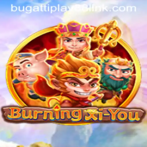 Discover the Enchanting World of BurningXiYou: A Thrilling Gaming Adventure